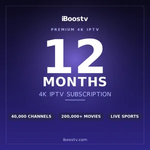 12-Month 4K IPTV Subscription from iBoostv — 40,000 channels, 200,000+ movies and all sports