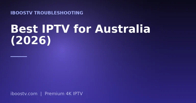 Best IPTV for Australia (2026)