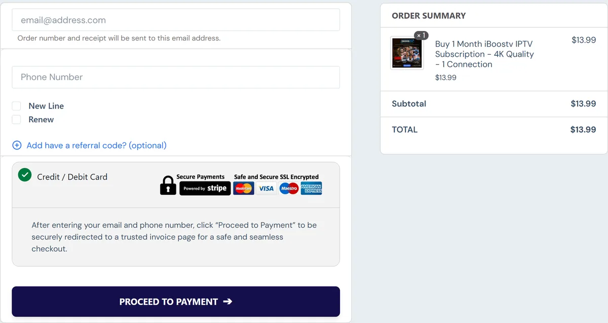 iBoostv checkout with the 1-month plan iBoostv checkout page with the 1-month plan, email, phone number and Proceed to Payment button
